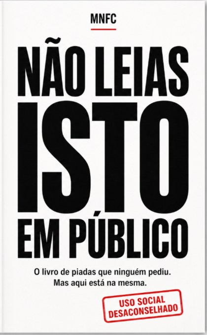 Não Leias Isto em Público